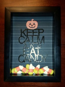 Keep Calm and Eat Candy